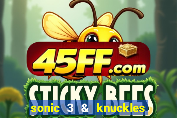 sonic 3 & knuckles sonic retro download
